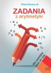Zadania z arytmetyki dla uczniów klas VI -VIII