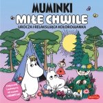 Muminki. Miłe chwile. Urocza i relaksująca kolorowanka. Urocze kolorowanki