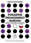 Poradnik świadomego narodu. Księga 2. Rewolucja bachantek