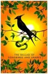 The Hunger Games. Prequel. The Ballad of Songbirds and Snakes. Deluxe edition