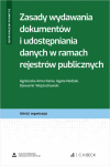 Zasady wydawania dokumentów i udostępniania danych w ramach rejestrów publicznych + wzory do pobrania