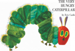 The Very Hungry Caterpillar. 2011 ed