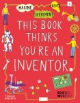 This Book Thinks You're an Inventor
