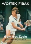 Gem, set, życie