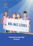Religia. Szkoła Podstawowa klasa 5. Bóg nas szuka. Podręcznik. Wyd. Katechetyczne