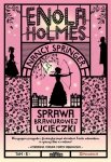 Sprawa brawurowej ucieczki. Enola Holmes. Tom 8