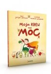 Moja krew ma moc