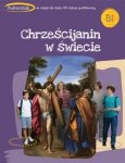 Religia. Szkoła podstawowa klasa 8. Chrześcijanin w świecie. Podręcznik