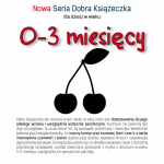 Nowa Dobra Książeczka. 0-3 miesięcy