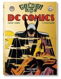 The Golden Age of DC Comics 1935-1956 