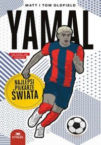 Yamal. Najlepsi piłkarze świata 