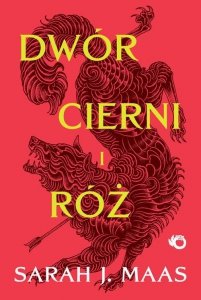 Dwór cierni i róż Tom 1