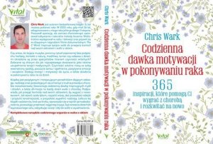 Codzienna dawka motywacji w pokonywaniu raka