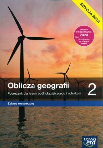 Oblicza geografii 2 Podręcznik Zakres rozszerzony Edycja 2024
