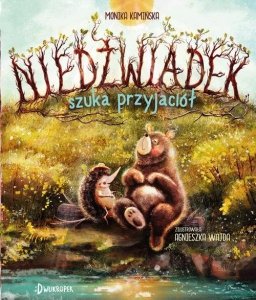 Niedźwiadek szuka przyjaciół Tom 1