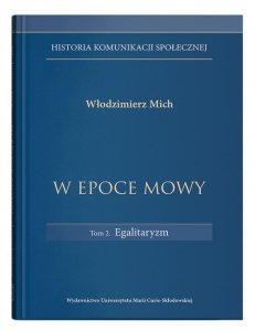 W epoce mowy Tom 2 Egalitaryzm