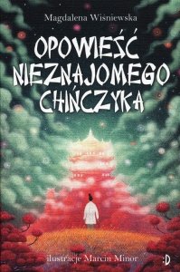 Opowieść nieznajomego Chińczyka