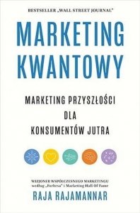 Marketing kwantowy Marketing przyszłości dla konsumentów jutra