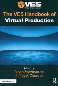 The VES Handbook of Virtual Production