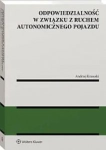 Odpowiedzialność w związku z ruchem autonomicznego pojazdu