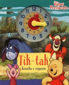 Tik-tak Książka z zegarem Disney Kubuś i przyjaciele