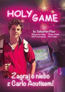 Zagraj o Niebo z Carlo Acutisem