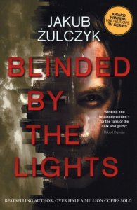 Blinded by The Lights