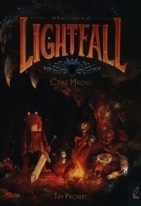 Lightfall Tom 3 Czas mroku