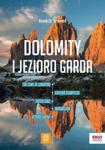 Dolomity i Jezioro Garda trek&travel