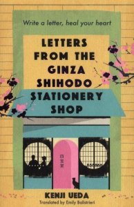 Letters from the Ginza Shihodo Stationery Shop