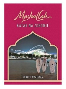 Mashallah Katar na zdrowie