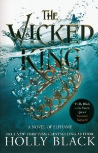 The Wicked King