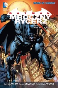 Batman Mroczny Rycerz Tom 1 Nocna trwoga