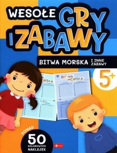 Wesołe gry i zabawy Bitwa morska i inne zabawy