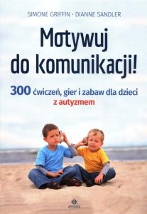 Motywuj do komunikacji