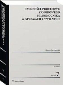 Czynności procesowe zawodowego pełnomocnika w sprawach cywilnych