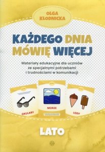 Każdego dnia mówię więcej Lato