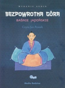 Bezpowrotna góra Baśnie japońskie