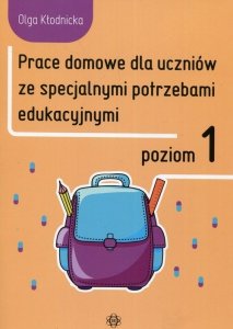 Prace domowe dla uczniów ze specjalnymi potrzebami edukacyjnymi Poziom 1