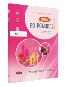 Hurra Po Polsku 2. Podręcznik studenta. Nowa edycja + CD mp3 + filmy + aplikacja