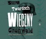 CD MP3 Wieczny Grunwald (wyd. 2022)