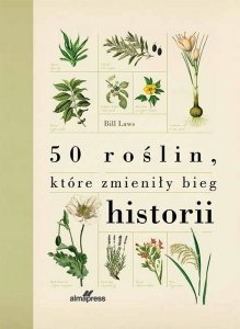 50 roślin które zmieniły bieg historii wyd. 3