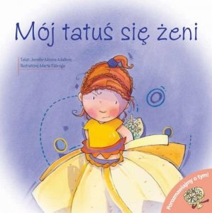 Tatuś się żeni. Porozmawiajmy o tym