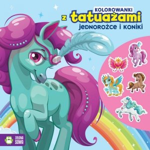 Jednorożce i koniki. Kolorowanki z tatuażami
