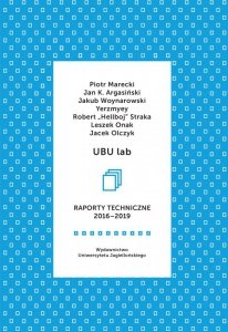 UBU lab. Raporty techniczne 2016-2019