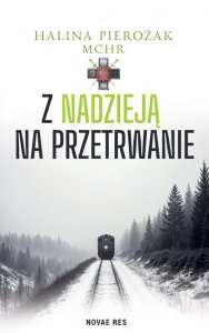 Z nadzieją na przetrwanie