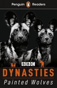 Dynasties. Wolves. Penguin Readers Level 1 wer. angielska