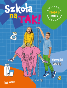 Szkoła na Tak Matematyka karty ćwiczeń klasa 3 część 2 szkoła podstawowa
