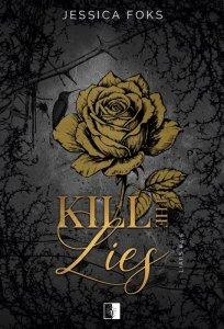 Kill the Lies. (Nowelka do serii Liars)