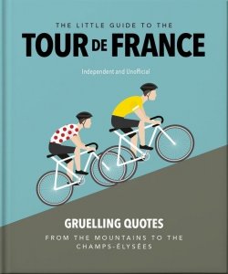 The Little Guide to The Tour de France wer. angielska
